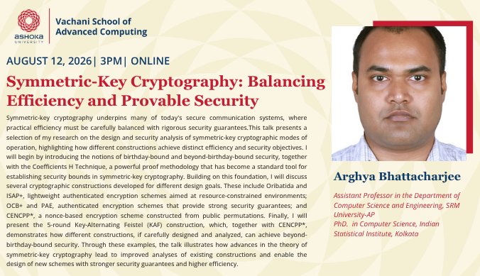 Seminar|Symmetric-Key Cryptography: Balancing Efficiency and Provable Security